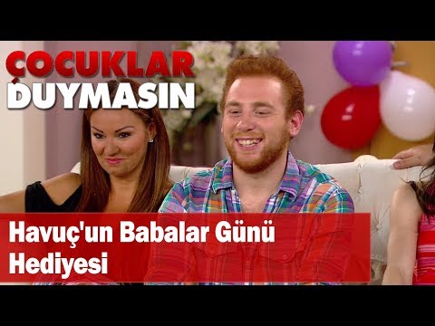 Havuç'un Babalar Günü hediyesi  - Çocuklar Duymasın