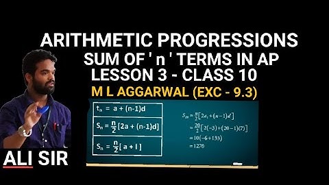 Arithmetic progressions class 10 || icse || Sum of n terms in AP || M L AGGARWAL || EXERCISE 9.3