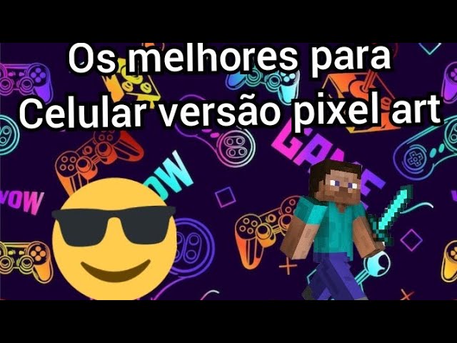 melhores jogos gratuitos para celular – PixelNerd