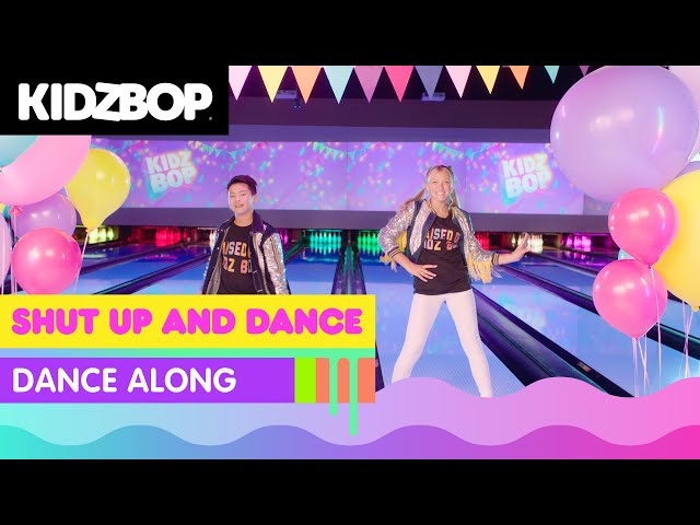 KIDZ BOP Kids - Shut Up And Dance (Dance Along) class=