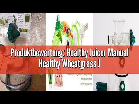 Produktbewertung: Healthy Juicer