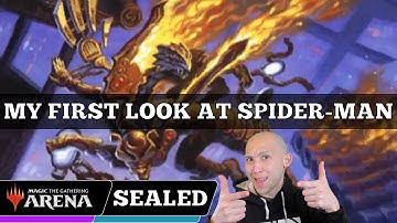 MY FIRST LOOK AT SPIDER-MAN | Spider-Man (Through The Omenpaths) Early Access Sealed | MTG Arena