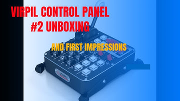 FIRST LOOK AT VIRPIL CONTROL PANEL 2 (IN HD)