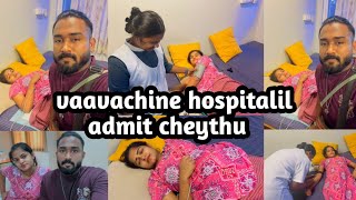 vaavachine hospitalil admit cheythu 😟/diyafavas_official 😍/couple vlog💏