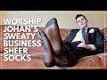 Worship johans sweaty business sheer socks