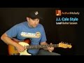 J.J. Cale Style Guitar Lesson – Simple Blues Guitar Lesson – EP103