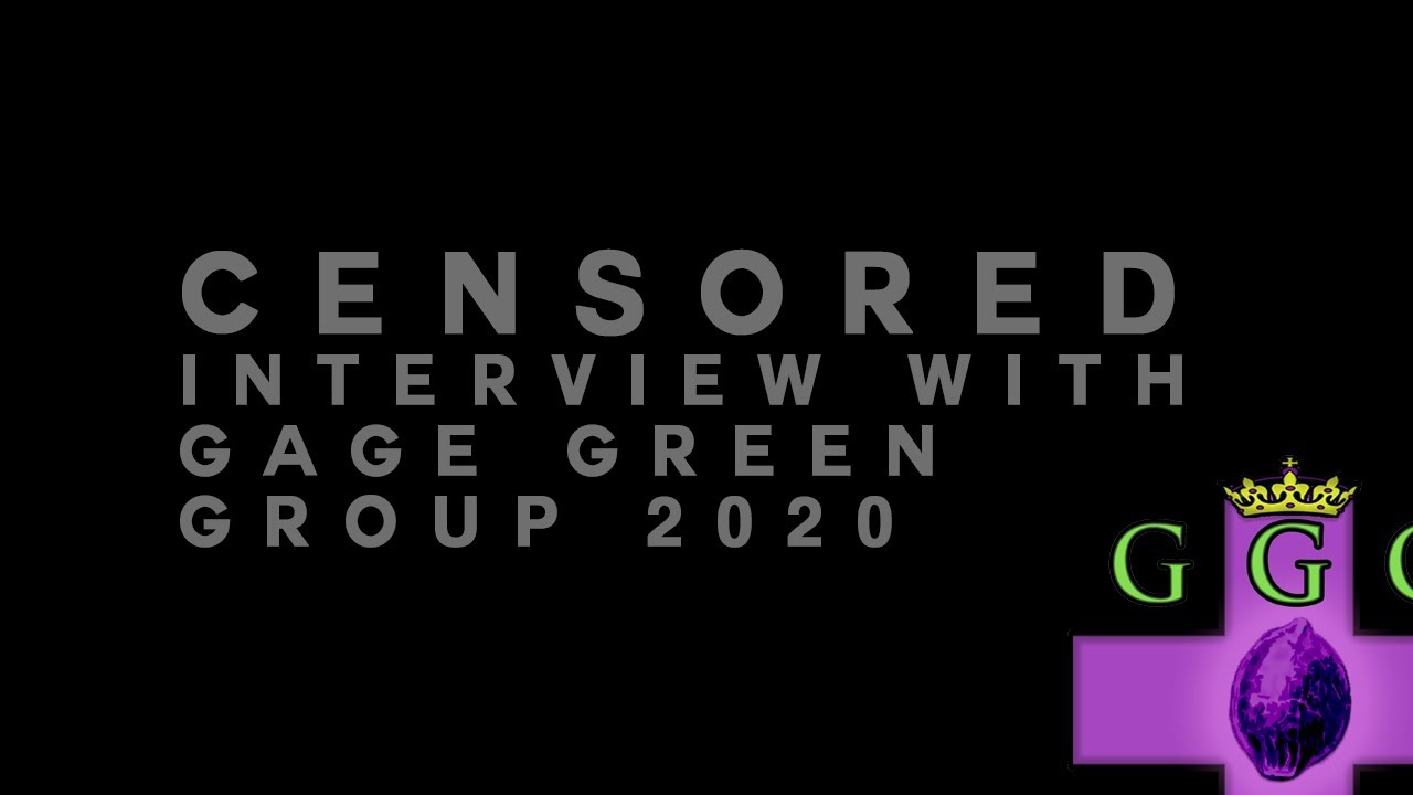 FULL INTERVIEW WITH GAGE GREEN GROUP (2020)
