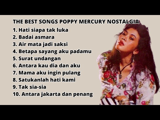 THE BEST SONGS POPPY MERCURY NOSTALGIA class=