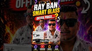 Is Chashme Ne Bawal Macha Diya! Secret Camera Wala Smart Chashma! Ray-Ban Smart Glass Full Review |