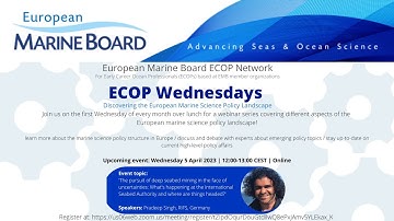 ECOP Wednesdays, April 2023: The pursuit of deep seabed mining in the face of uncertainties