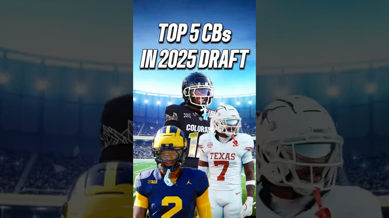 Top 5 Cornerbacks in 2025 NFL Draft !!! 