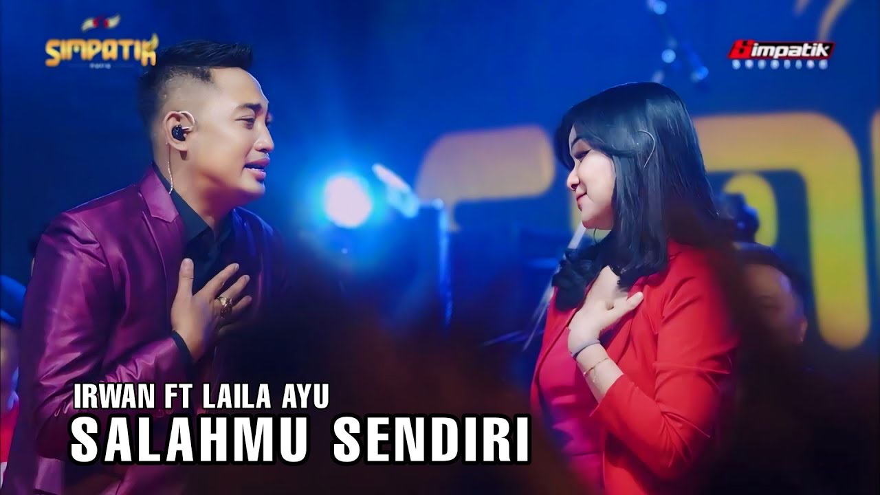 SALAHMU SENDIRI - LAILA AYU FT IRWAN - LIVE JANTI RT 04 WARU - SIMPATIK