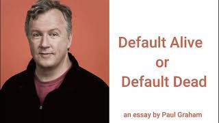 Default Alive or Default Dead, an essay by Paul Graham