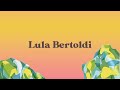 Lula Bertoldi - 30 Años Después del Amor