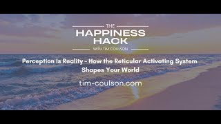 Episode 2 - Perception Is Reality: Train Your Brain with the Reticular Activating System
