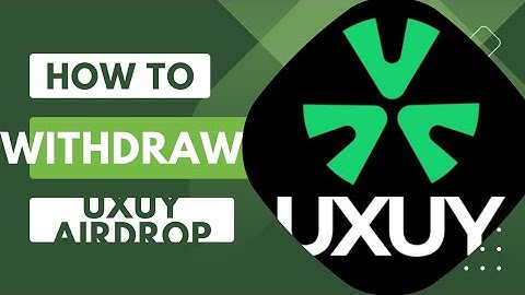 How To Withdraw Uxuy Token To Your Ux Wallet