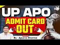 UP APO Exam 2026 | Admit Card out | कैसे करे Download | By:- Apurva Sharma