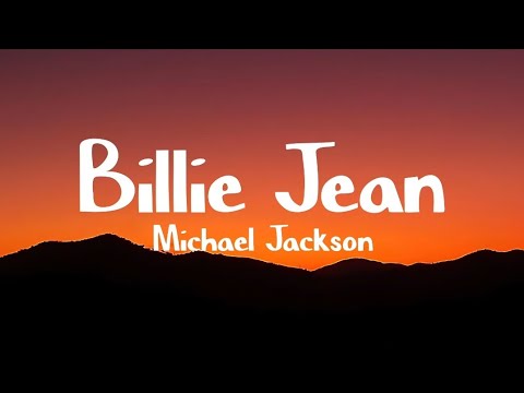 Michael Jackson - Billie Jean (Lyrics) 🎶