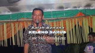 Lagu Karo Terbaru Keleng Barus SALAH BENANA