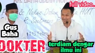 Live Gus Baha // ngaji depan para dokter dan nakes