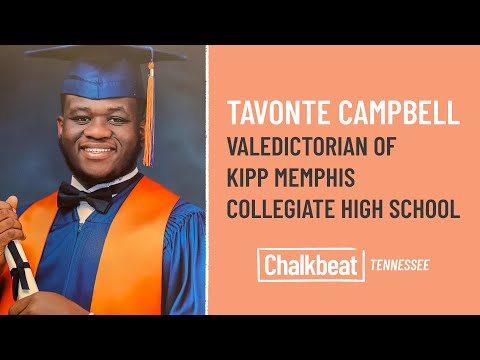 TaVonte Campbell: Valedictorian of KIPP Memphis Collegiate High School