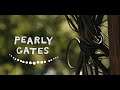 Pearly gates  a film featuring the words of kyle blackcattips brooks