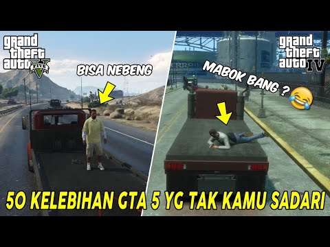 JANGAN MAU DITIPU ! INILAH 50 ALASAN GTA 5 JAUH LEBIH BAIK DARI GTA 4 - PART 3