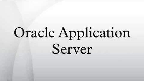 Oracle Application Server