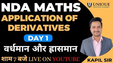 Application Of Derivatives | Day 1 | NDA 1 2023 | NDA Maths Free Live Classes | UDA | Kapil Sir