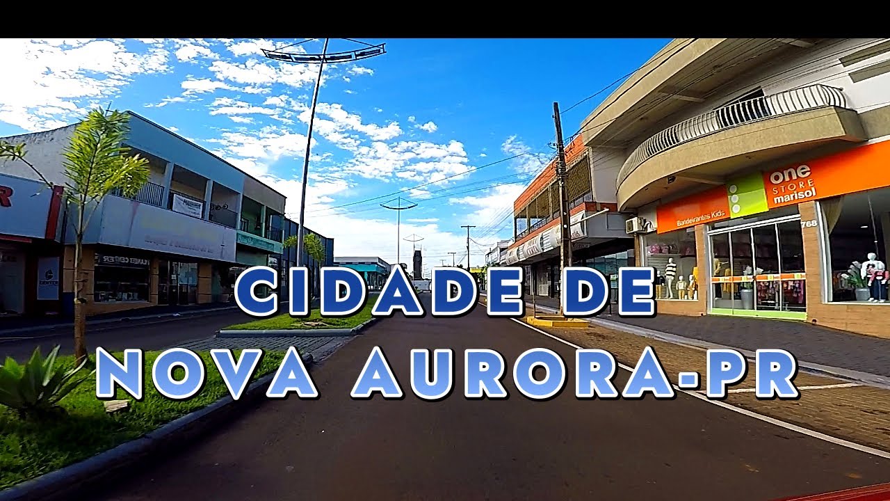CIDADE DE NOVA AURORA PARANÁ