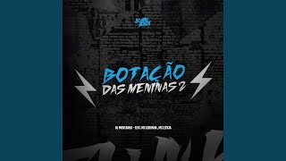Download Lagu Botação das Meninas 2 MP3