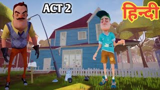 Hello Neighbor ACT 2 | Android Game play | Hindi screenshot 3