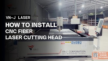 HOW TO INSTALL CNC FIBER LASER CUTTING HEAD I VN-J LASER