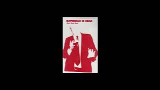 Superman Is Dead - Bad Bad Bad (2002)