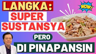 Langka: Super Sustansya Pero Di Pinapansin. - By Doc Willie Ong (Internist and Cardiologist)