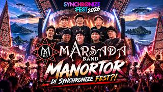 MARSADA BAND LIVE SYNCHRONIZE FEST 2026 - MANORTOR MASSAL PECAH! 🔥
