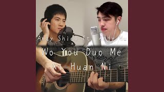 Wo You Duo Me Xi Huan Ni