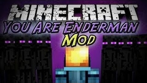 Minecraft Mod Showcase YOU ARE THE ENDERMAN #Be an Enderman!