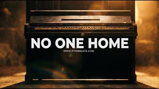 Free Cinematic Type Beat No One Home Emotional Piano Rap Instrumental