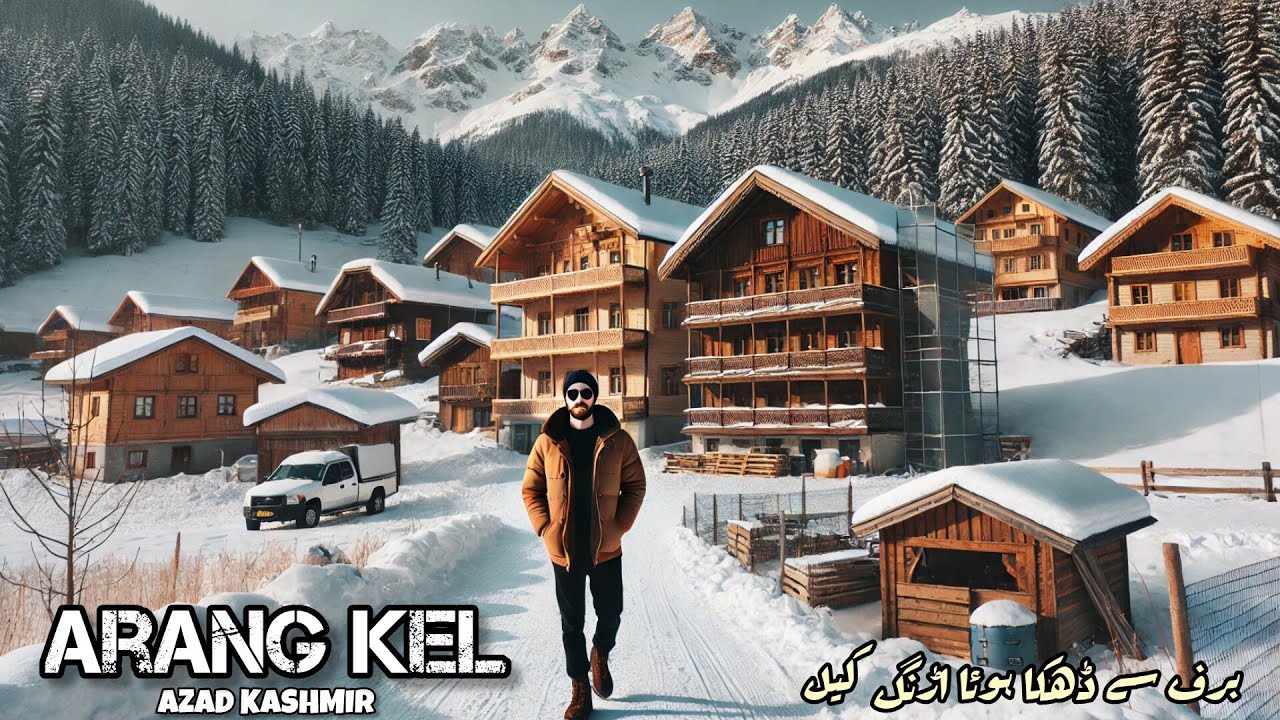 Beauty of Arang Kel in Winters || Azad Kashmir Winter Series