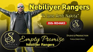 Nebiliyer Rangers -Empty Promise Remake 2026 official music