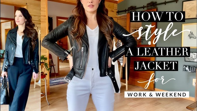 10 Leather Jacket Outfit Ideas for Women - How to Wear a Leather