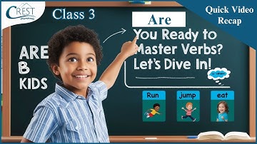 Class 3 Verbs | English Olympiad | CREST Olympiads