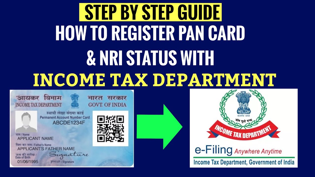 How To Register Your Pan Card & NRI Status With IT Dept A Step By Step