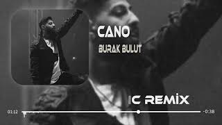 Burak Bulut - Cano (Gökhan Music Remix)#tiktokremix