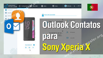 Import Outlook Contatos para Sony Xperia X