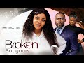 Broken but yours  sarian martins chris okagbue tersy akpata 2024 nigerian nollywood romance movie