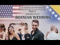 THE BOSNIA EXPERIENCE (Part 2): American Husband Reacts to Bosnian Wedding