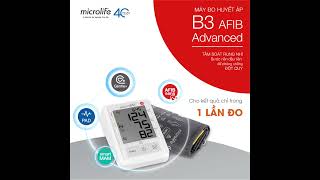 Máy đo huyết áp B3 AFIB ADVANCED - Vệ sĩ thầm lặng của gia đình | Microlife