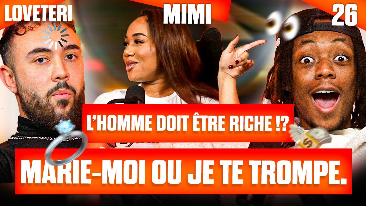 4# AMOUR, MARIAGE ET HORLOGE BIOLOGIQUE : LE DÉBAT FEAT MIMI ! 🔥